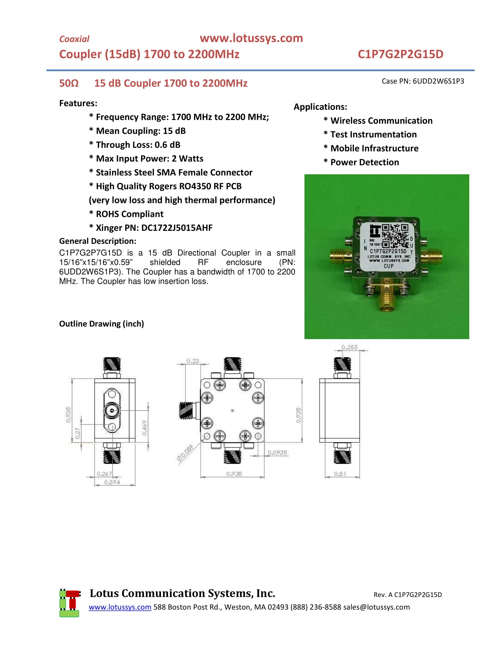 Directional Coupler 1.7 GHz to 2.2 GHz 15dB 2W Low Insertion Loss