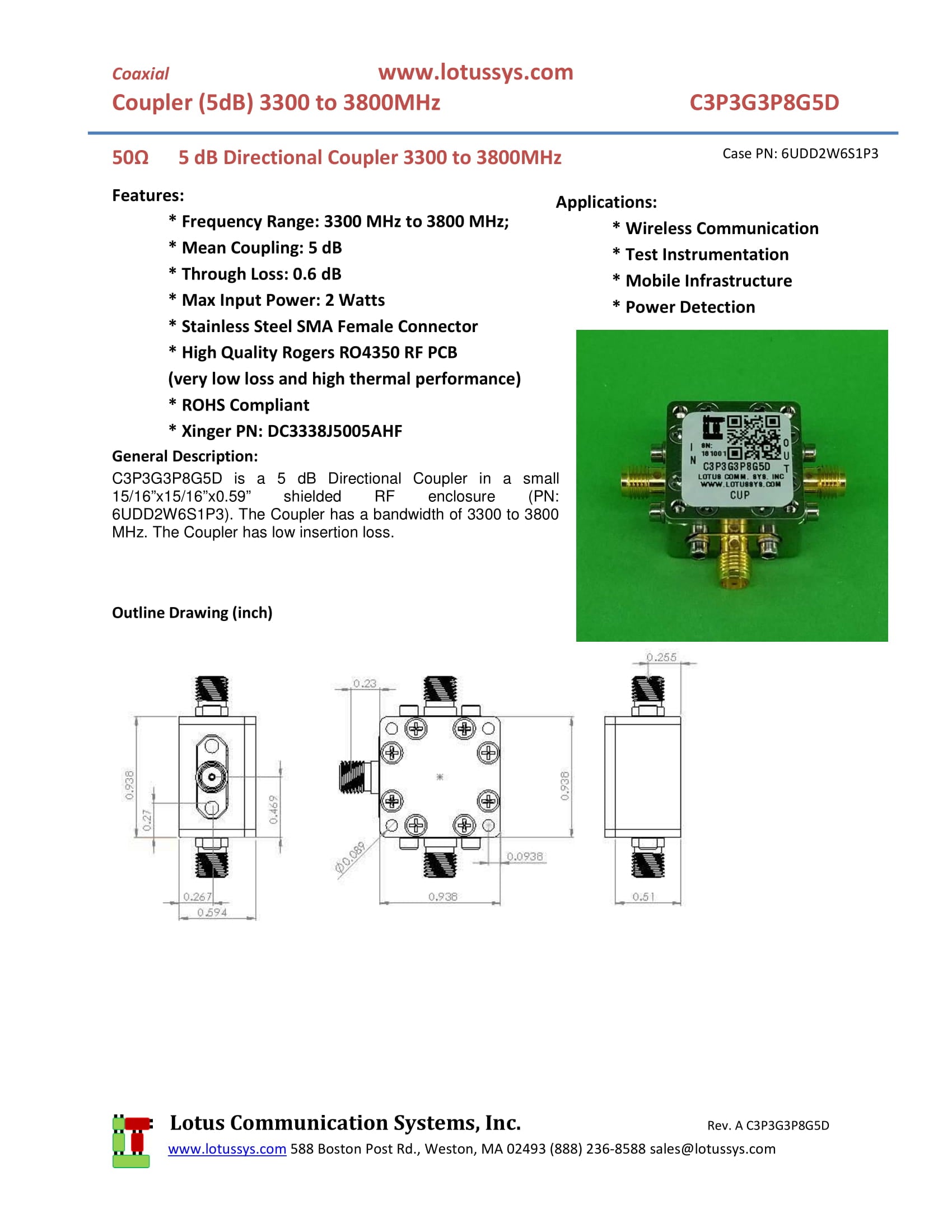 Directional Coupler 3.3 GHz to 3.8 GHz 5dB 2W Low Insertion Loss