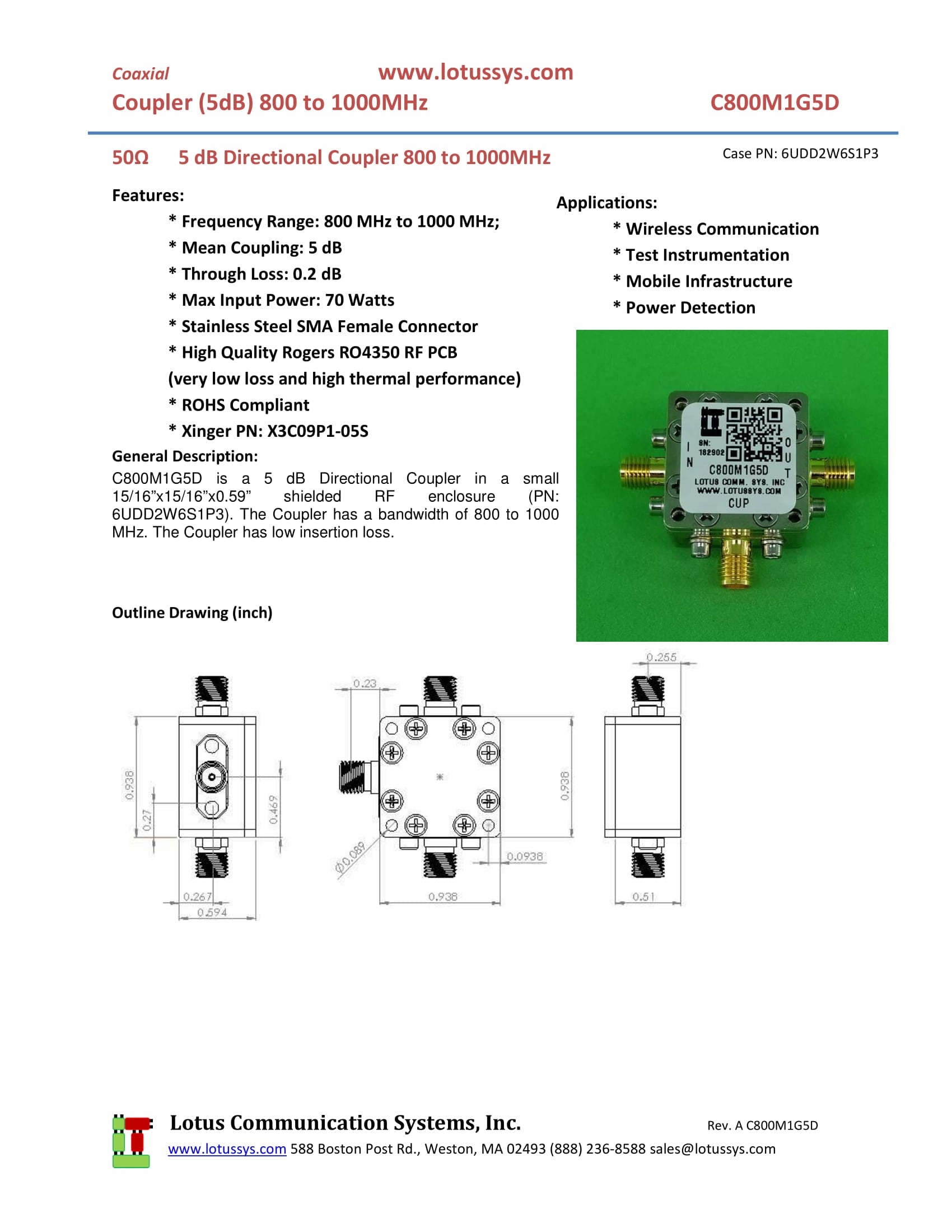 Directional Coupler 800 MHz to 1000 MHz 5dB 70W Low Insertion Loss