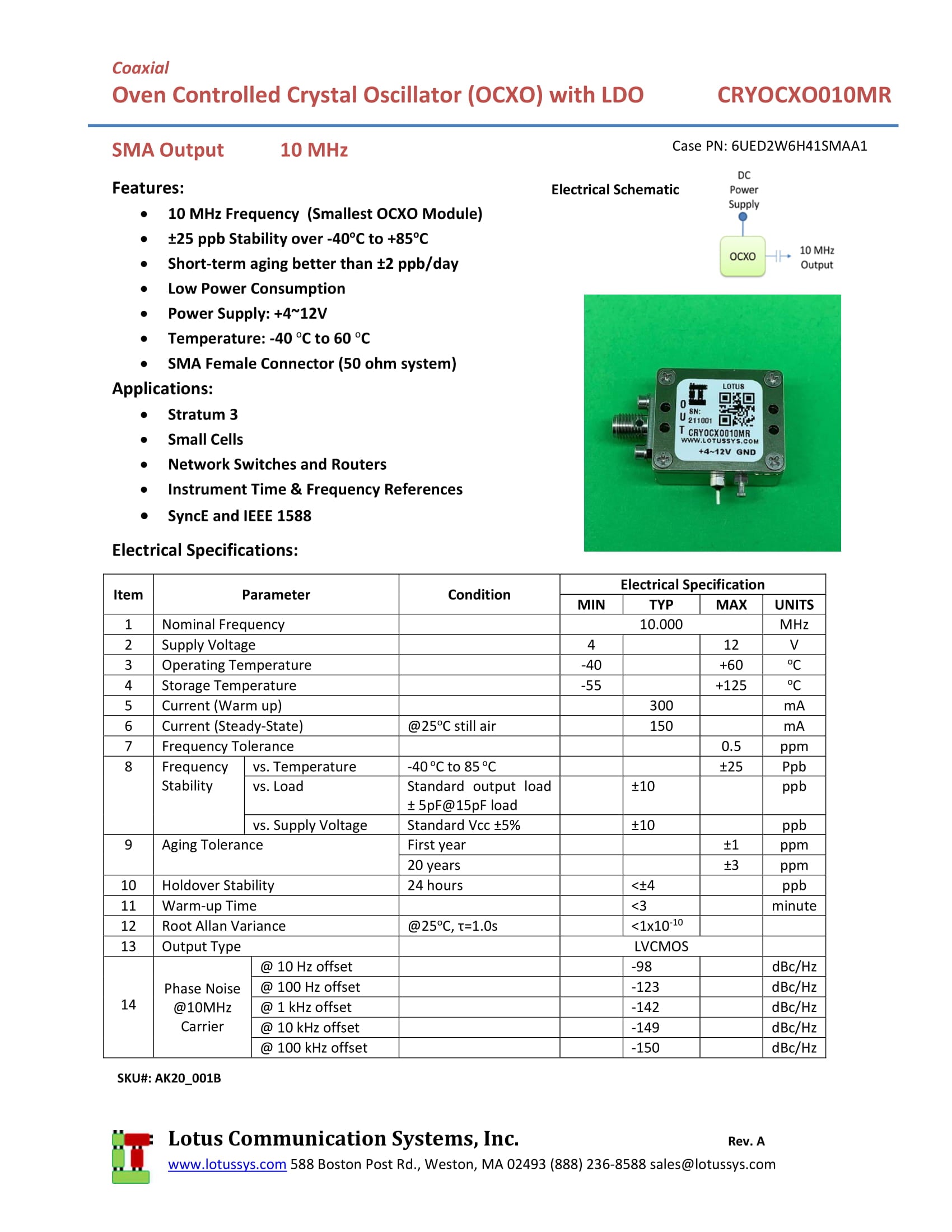 Oscillator OCXO (Stratum 3) 10MHz (±25 ppb) (Wide Voltage Range +4~12V)