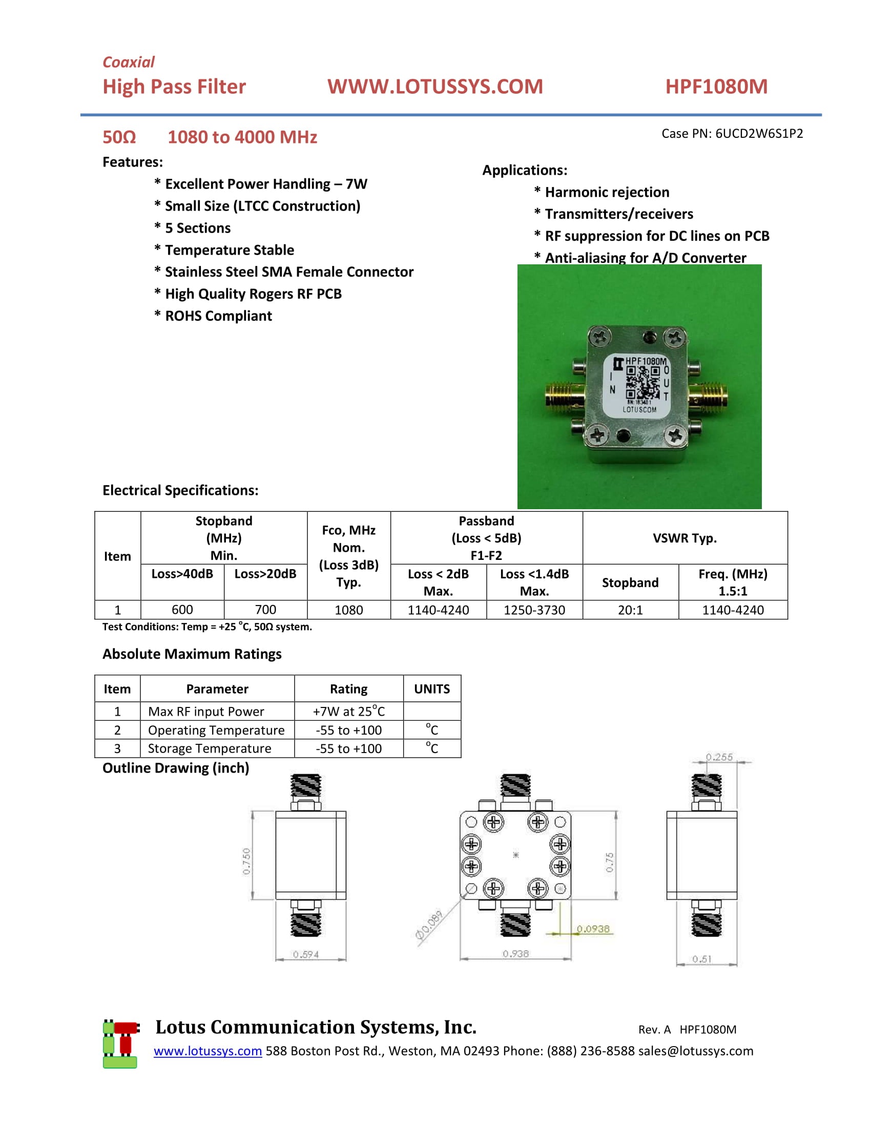 High Pass Filter (LTCC Construction) HPF1080M Pass Band 1080M - 4000MHz